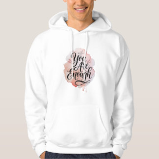 Du Är Nog – Inspirerande Självkärlekscitat  Hoodie