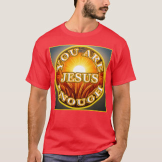 Du är nog JESUS 1. T Shirt