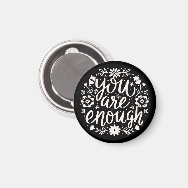 Du är nog själv kärlek bekräftelse påminnelse magnet (Front/Back)