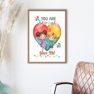 Du är Nog specialdesignad Autism-illustrerad affis Poster