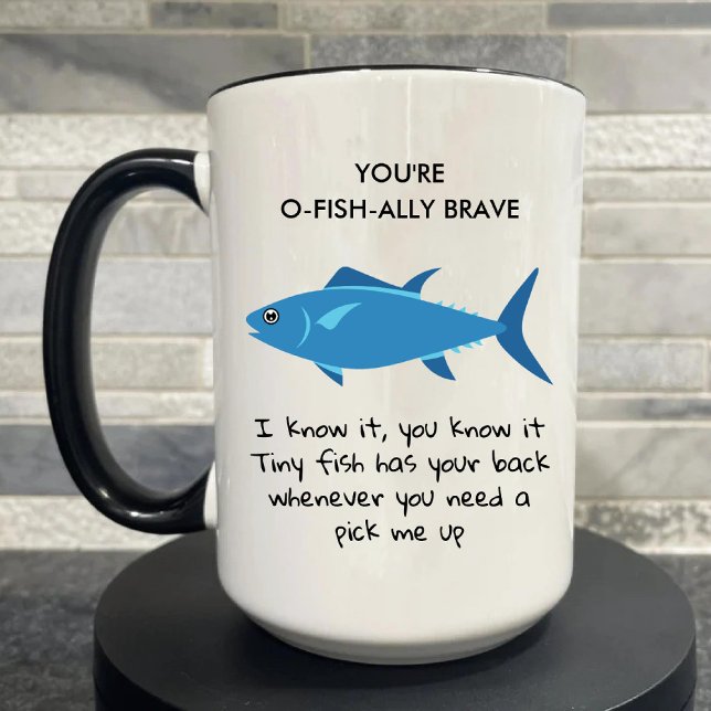 Du är O Fish Ally Modig Funny Coworking Birthday Mugg (You're O Fish Ally Brave Funny Coworker Birthday Mug)