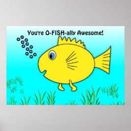 Du Är O-Fisk-igt Officiellt Awesome Guldfisk Poster