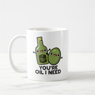 Du är Oil I Need Funny Olive Oil Pun Kaffemugg