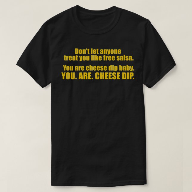 Du är Ost Dip Baby T Shirt (Design framsida)