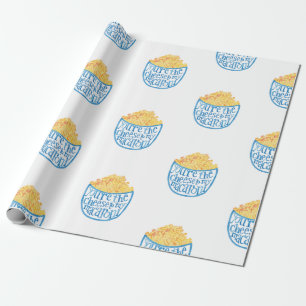 Du är osten till min macaroni som slår in papper presentpapper
