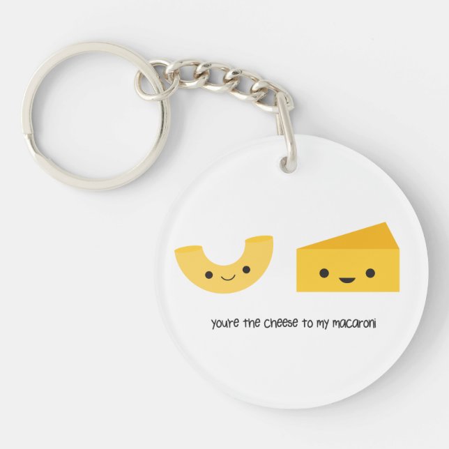 Du är osten till min Macaroniakryl Keychain (Framsidan)