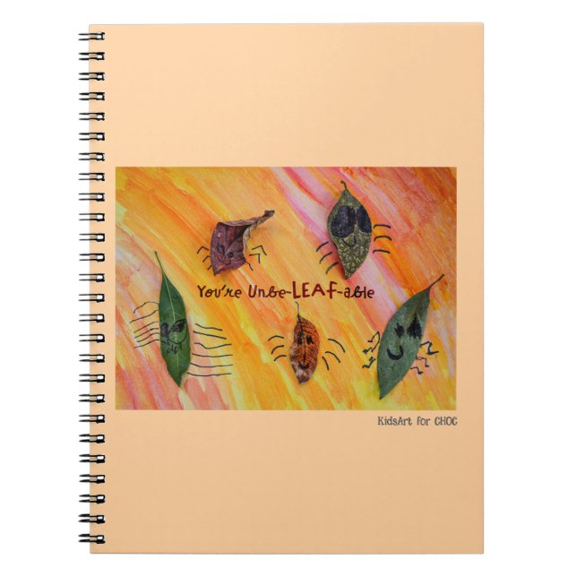 Du är otrolig - Barnens konst för CHOC Anteckningsbok (Framsidan)