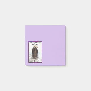 Du är Otterly Fantastisk Cute Pun med Sweet Otter Post-it Block