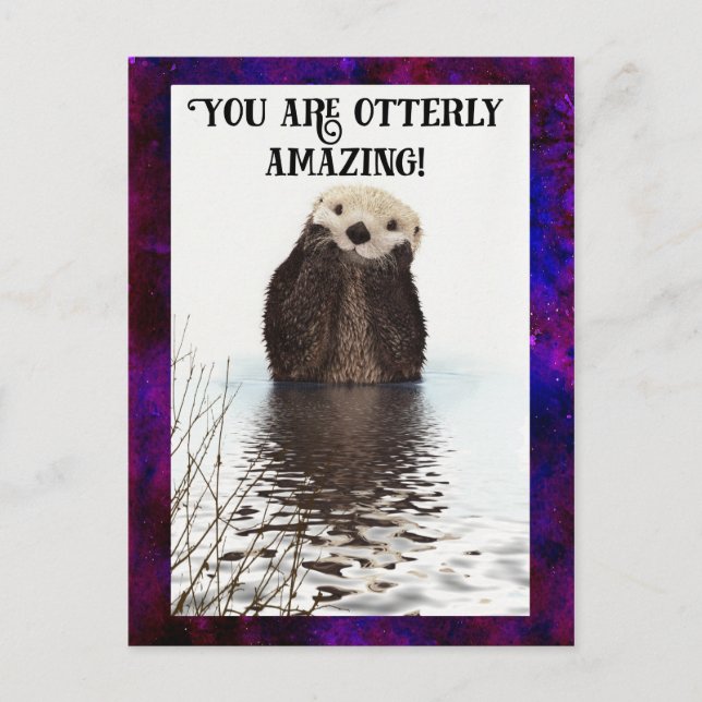 Du är Otterly Fantastisk Cute Pun med Sweet Otter Vykort (Framsida)