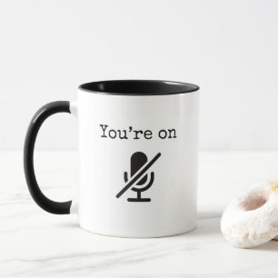 Du är på Mute Funny Mug Mugg