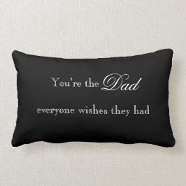 Du är Pappa Alla Önskemål de hade Pillow Lumbarkudde