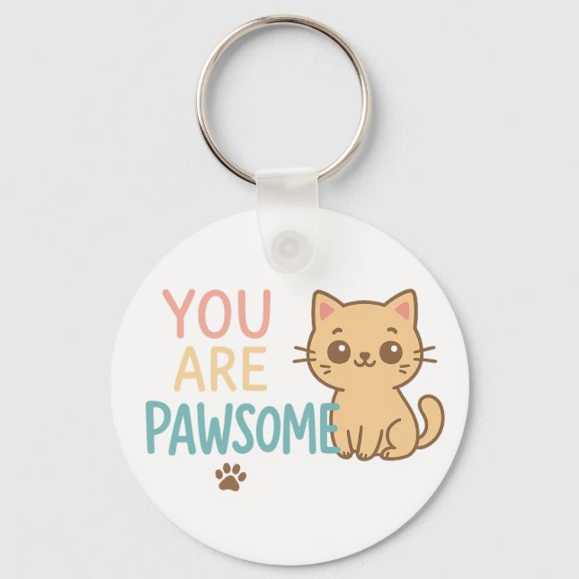 Du är pawsome - Cute Cat Pun Design Nyckelring (Framsida)