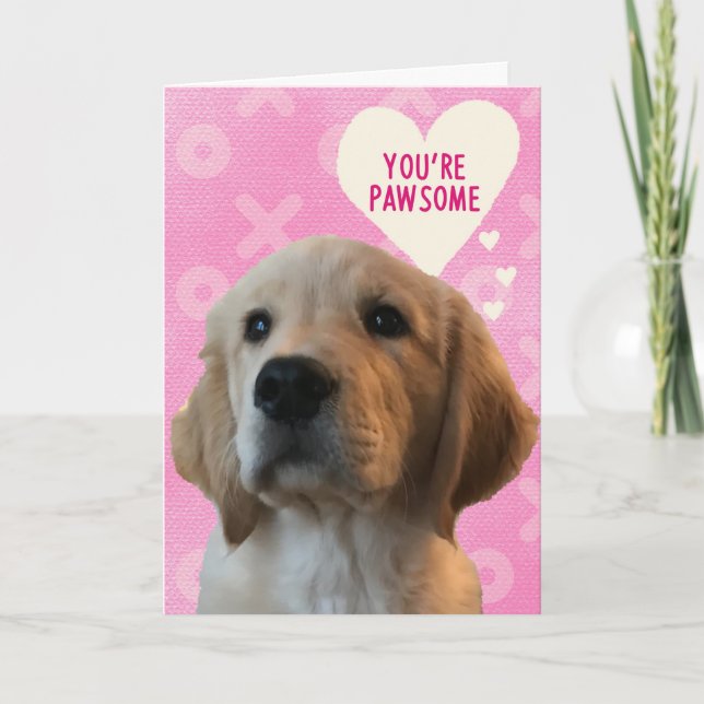 Du är PAWSOME Golden Love Alla hjärtans dag-kort Kort (Framsida)