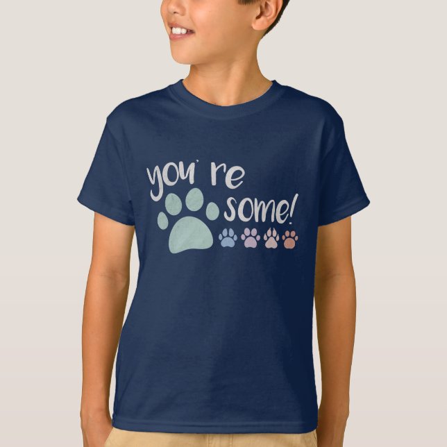 Du är Pawsome! T-Shirt (Framsida)