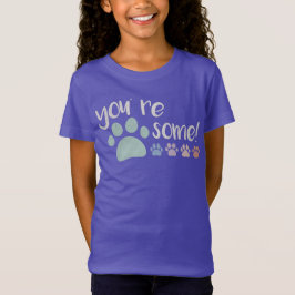 Du är Pawsome! T Shirt