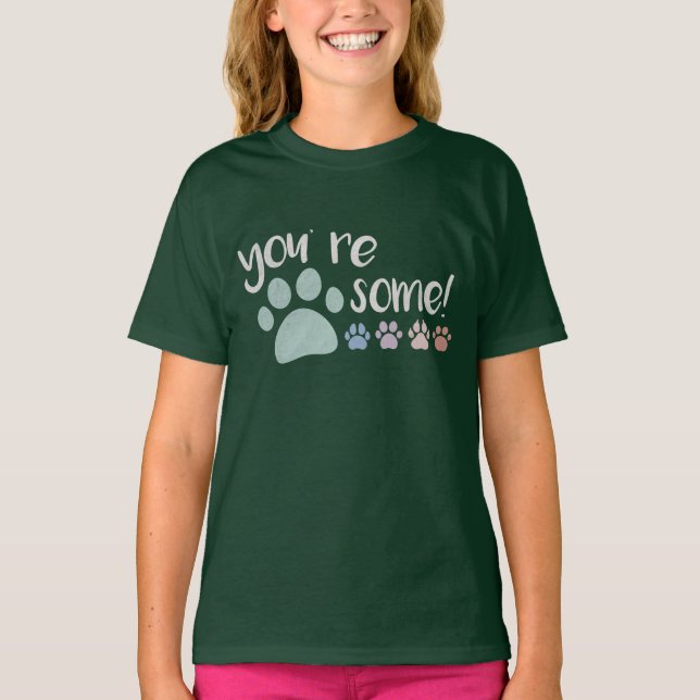 Du är Pawsome! T-Shirt (Framsida)