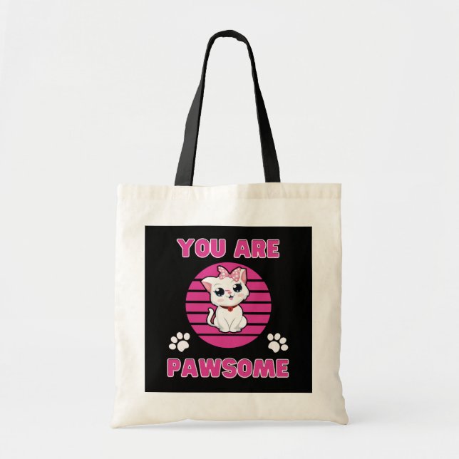 Du är Pawsome Tote Bag Tygkasse (Framsidan)
