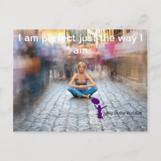 Du är perfekt precis som du är vykort