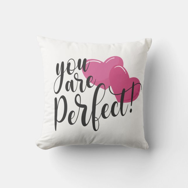 Du är Perfekt Valentine | Dekorativ kudde (Framsida)