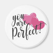 Du är Perfekt Valentine | Magnet