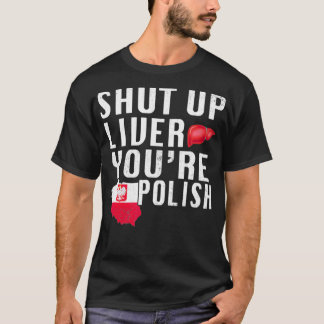 Du är polsk polsk Beer Liver T Shirt