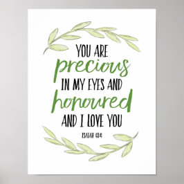 Du är Precious i min Ögon - Isaiah 43:4 Poster