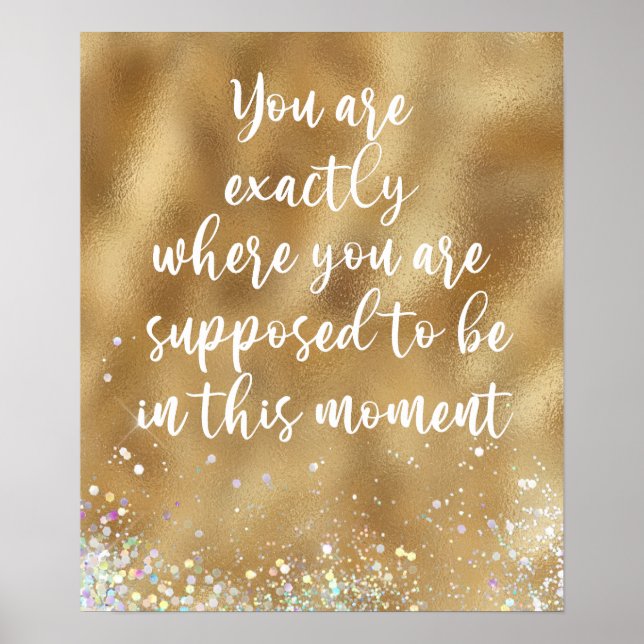 Du är precis där du ska vara offert. poster (Framsidan)