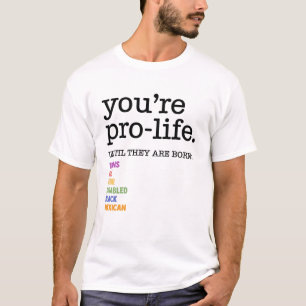 Du är proffs tills de är födda Trans Gay Poor T Shirt