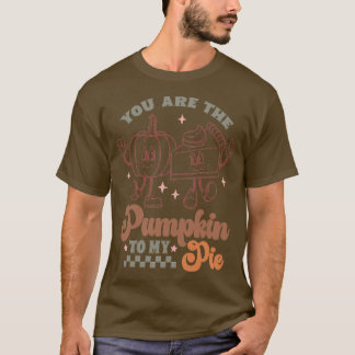 Du är pumpan till min paj TShirt T Shirt