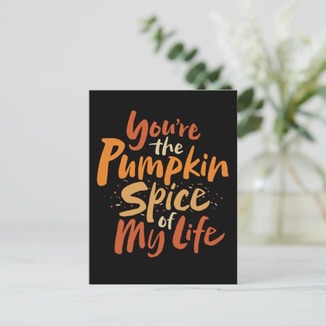 Du är Pumpkin Spice of My Life - Thanksgiving Helg Vykort (Stående Fram)