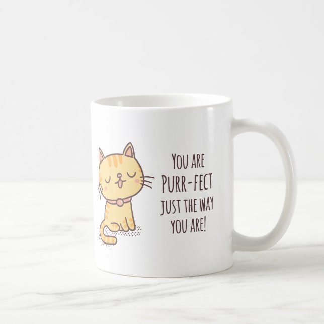Du är purrfekt precis som du är Katt Kaffemugg (Höger)
