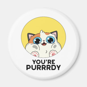 Du är Purrrdy Funny Cat Pun Magnet