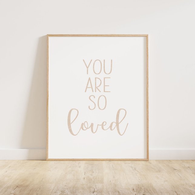 Du är så älskad poster (You Are So Loved typography quote print in beige.)