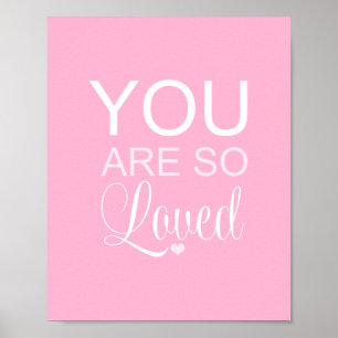 Du Är Så Älskad Rosa Barnkammar Dekoration Poster