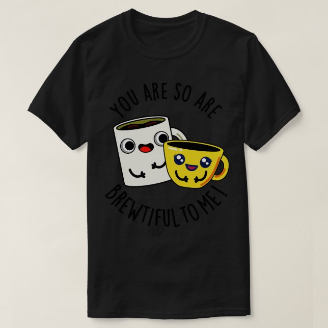 Du är så brokig mot mig. t shirt (Design framsida)