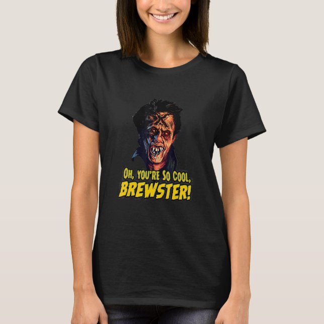 Du är så Coola Brewster T Shirt (Framsida)