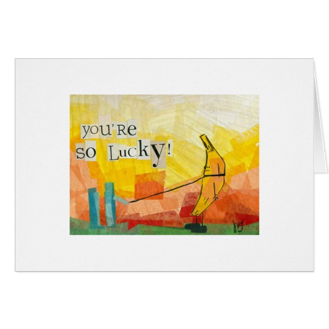 Du är så lycklig! hälsningskort (Framsidan Horizontal)