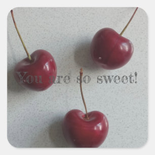 Du är så söt Cherry Fyrkantigt Klistermärke