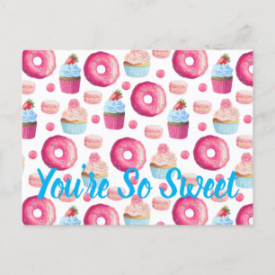 Du är så sötad Quote Cupkaka Donut Bakery Vykort