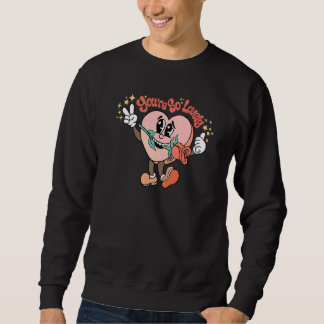 Du är så underbar hjärtans ros groovy glad valenti lång ärmad tröja