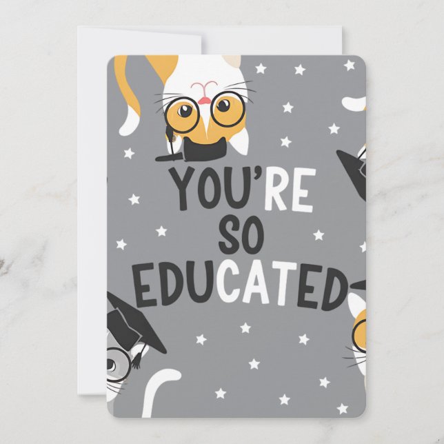Du är så utbildad rolig kattutexamen inbjudningar (Framsida)