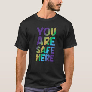 Du är Säker här, Rainbow Pride Lgbtq Gay Transgen T Shirt