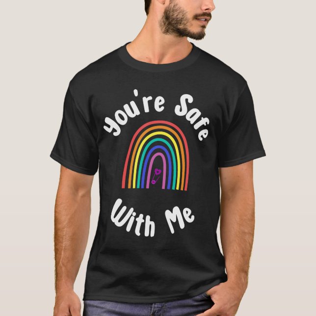 Du är Säker med mig Säker Pride - jämlikhet T Shirt (Framsida)