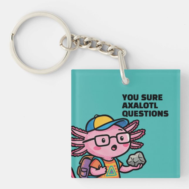 Du är säker på att axolotl-frågor är Sarcastic Mem (Framsidan)