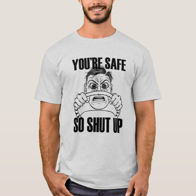 DU ÄR SÄKERT som STÄNGS SÅ UPP skjortan Tee Shirt (Framsida)