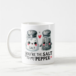 Du är Salt to My Pepper - Kaffemugg