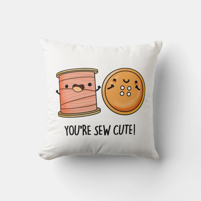 Du är Sew Cute Sewing Pun Kudde (Framsida)