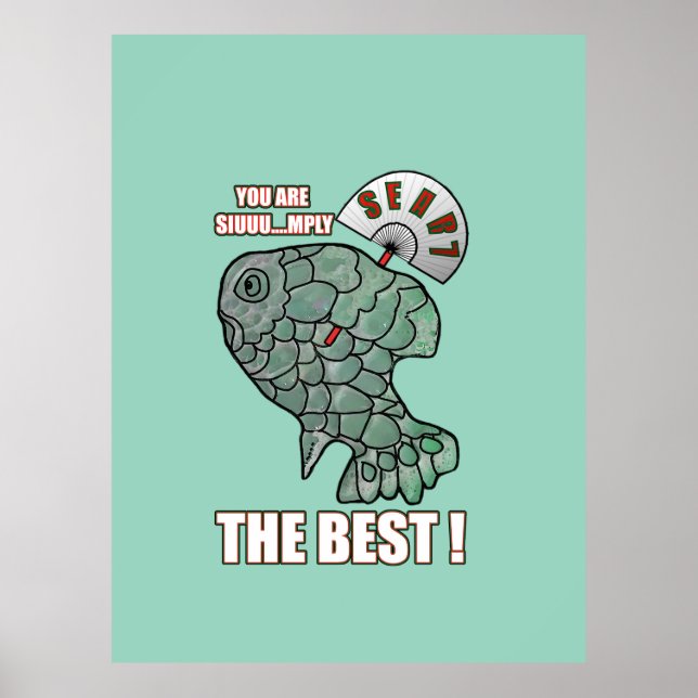 Du Är Siuuu...mply Den Bästa Poster (Framsidan)