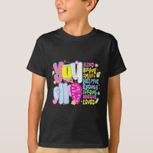Du Är Smart Modig Stark Snäll Älskad Motivation T Shirt