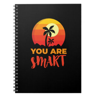 Du är smart och positiv, bekräftande inspiration anteckningsbok